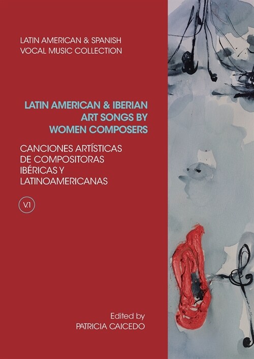 Anthology of Latin American and Iberian Art Songs by Women Composers (Paperback)