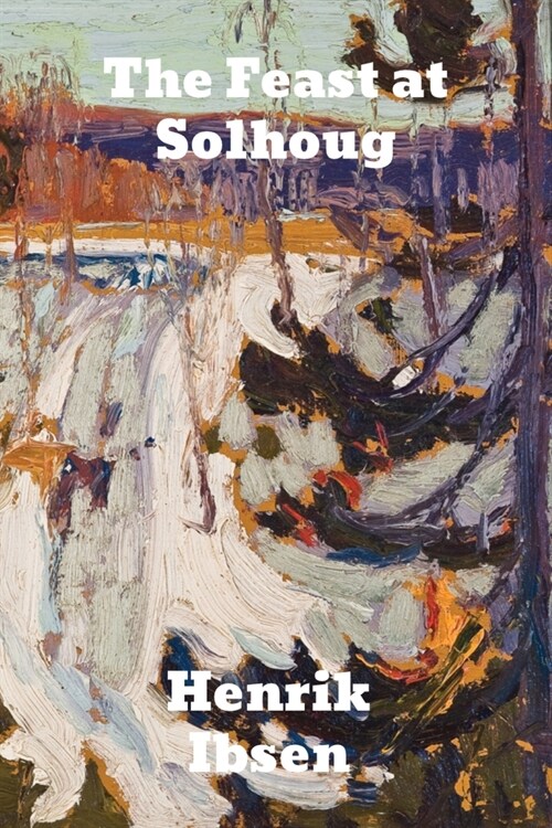 The Feast at Solhoug (Paperback)