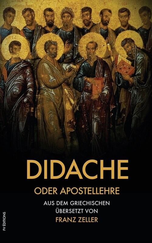 Didache oder Apostellehre: Und der Barnabasbrief (gro?ruck) (Hardcover)