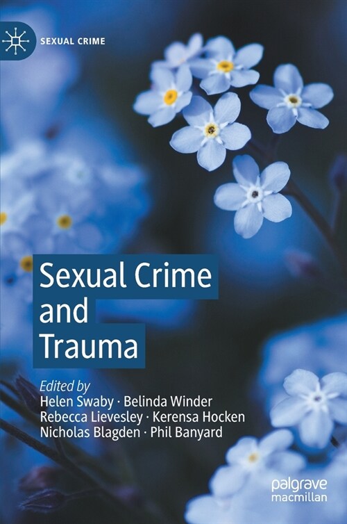 Sexual Crime and Trauma (Hardcover)