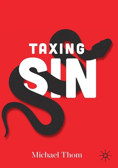 Taxing Sin (Paperback)