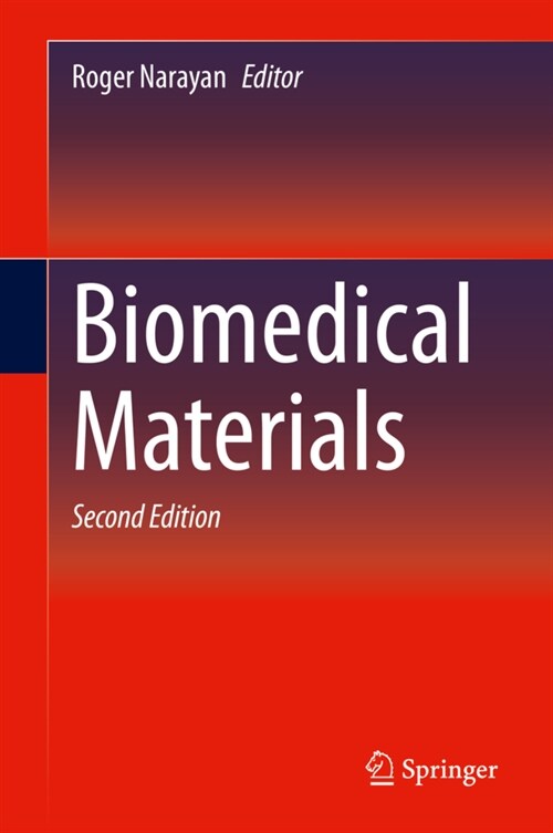 Biomedical Materials (Hardcover, 2, 2021)