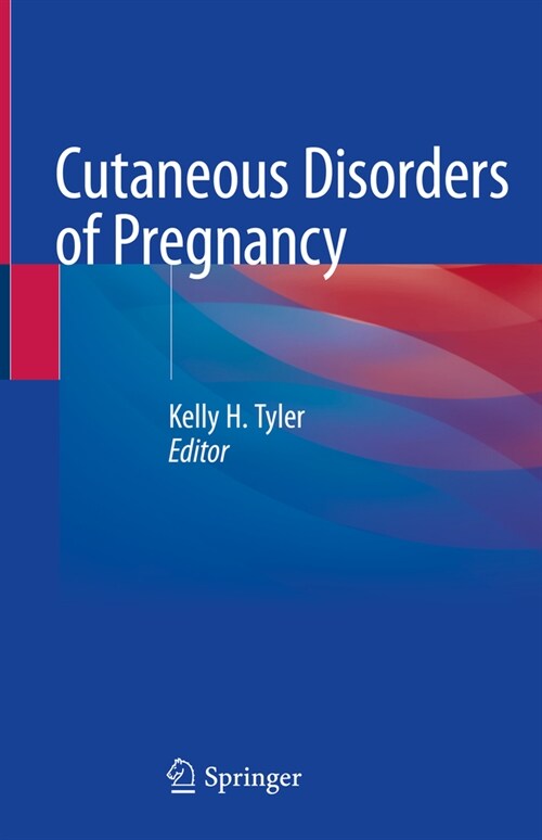 Cutaneous Disorders of Pregnancy (Hardcover)