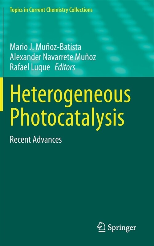 Heterogeneous Photocatalysis: Recent Advances (Hardcover, 2020)