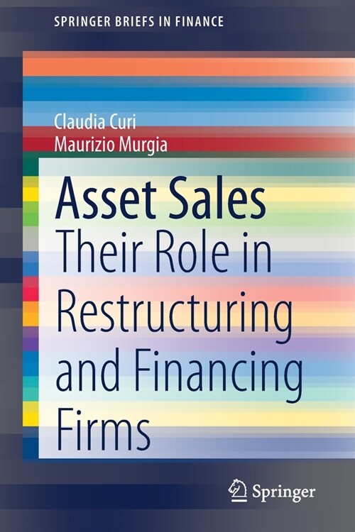 Asset Sales: Their Role in Restructuring and Financing Firms (Paperback, 2020)