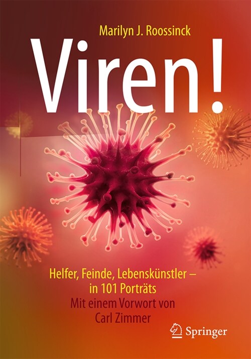 Viren!: Helfer, Feinde, Lebensk?stler - In 101 Portr?s (Hardcover, 2, 2. Aufl. 2020)