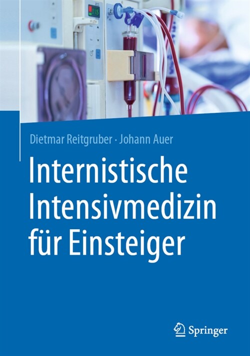 Internistische Intensivmedizin F? Einsteiger (Paperback, 1. Aufl. 2021)