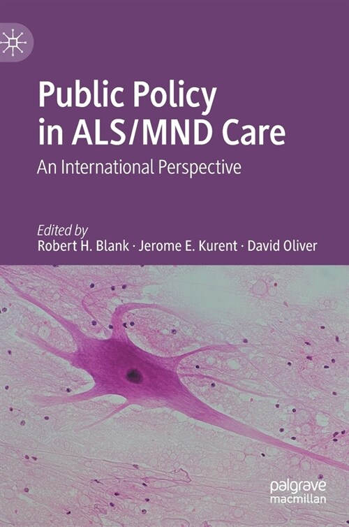 Public Policy in Als/Mnd Care: An International Perspective (Hardcover, 2021)