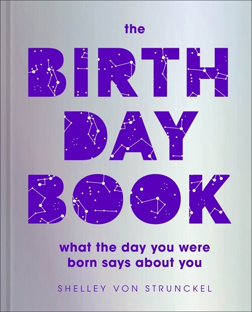 The Birthday Book : What the day you were born says about you (Hardcover)