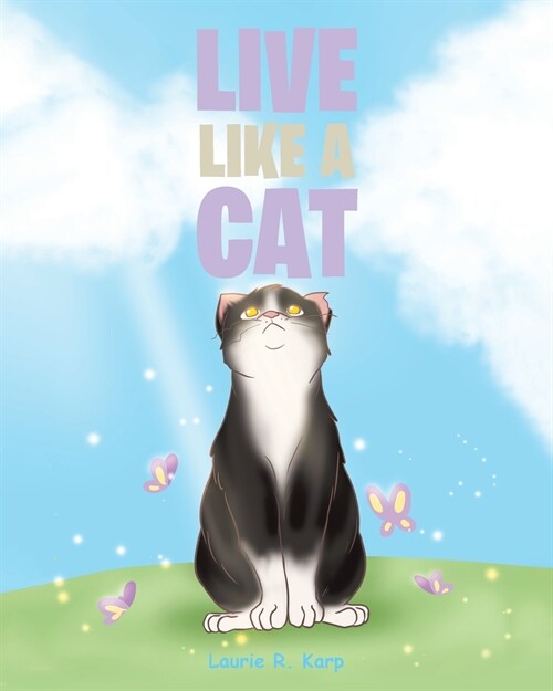 Live like a Cat (Paperback)