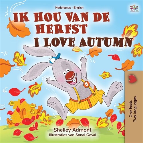 I Love Autumn (Dutch English bilingual book for children) (Paperback)