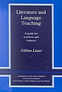 Literature and Language Teaching : A Guide for Teachers and Trainers (Paperback)
