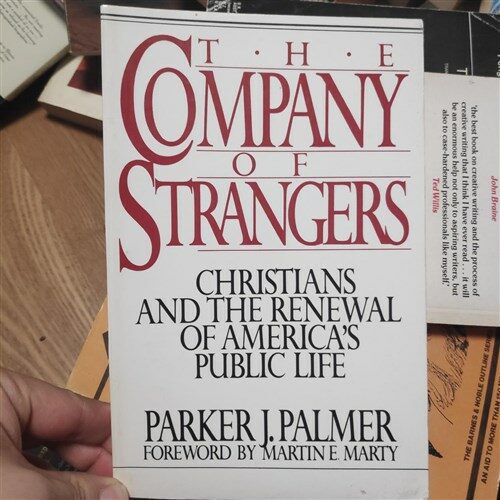 [중고] The Company of Strangers: Christians and the Renewal of America‘s Public Life (Paperback)