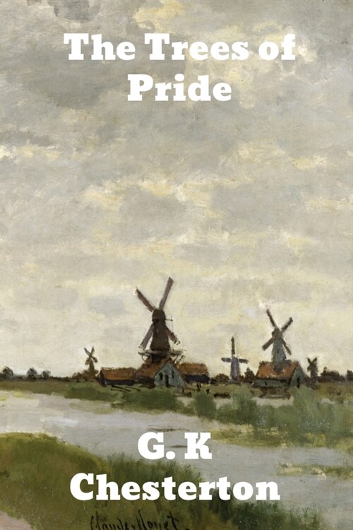 The Trees of Pride (Paperback)