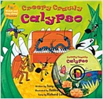 노부영 Creepy Crawly Calypso(하이브리드 CD 포함) (Paperback + Hybrid CD)