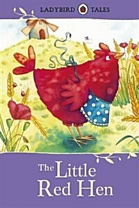 Ladybird Tales: The Little Red Hen (Hardcover)