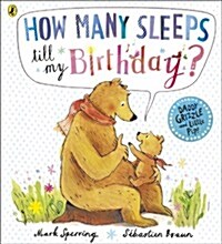 How Many Sleeps Till My Birthday? (Paperback)