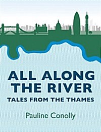 All Along the River (Paperback)