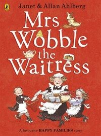 Mrs Wobble the Waitress (Paperback)