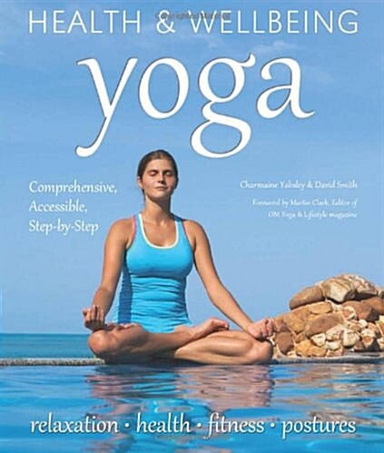 Yoga : Relaxation, Health, Fitness (Paperback, New ed)
