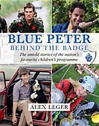 Blue Peter : Behind the Badge (Hardcover)