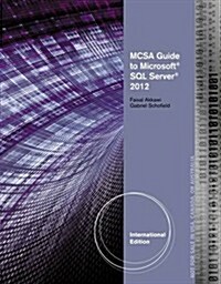 MCTS Guide to Microsoft SQL Server 2008 (Exam 70-432) (Paperback)