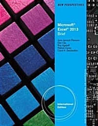 New Perspectives on Microsoft Excel 2013 (Paperback)