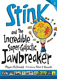Stink and the Incredible Super-galactic Jawbreaker (Paperback)