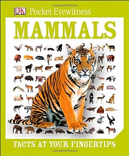 DK Pocket Eyewitness : Mammals (Hardcover)