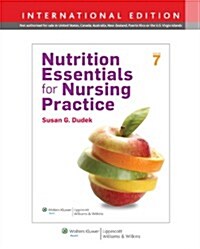 Nutrition Essentials Nursing Practice 7e (Paperback)