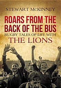 Roars from the Back of the Bus (Hardcover)