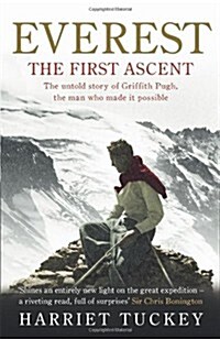 Everest The First Ascent EXPORT (Hardcover)