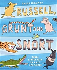 Russell, Grunt and Snort (Paperback)