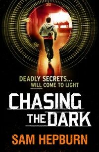 Chasing the Dark