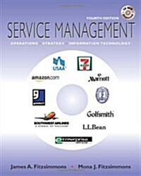 Service Management: Operations, Strategy, and Information Technology (4th, Hardcover)