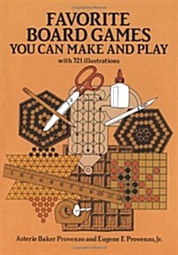 Favorite Board Games: You Can Make and Play (Paperback, Revised)