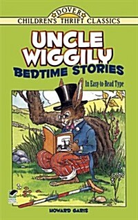 Uncle Wiggily Bedtime Stories: In Easy-To-Read Type (Paperback)
