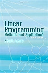 Linear Programming: Methods and Applications (Paperback, 5)