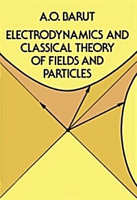 Electrodynamics and Classical Theory of Fields and Particles (Paperback, Revised)
