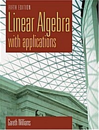 Linear Algebra With Applications (Hardcover, 5th)