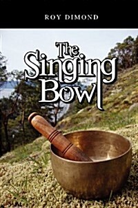 The Singing Bowl (Paperback, 2)