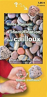 Guide Pratique DIdentification Des Cailloux (Paperback)