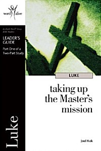 Luke Part 1 Leader Guide / Wa (Paperback, Leaders Guide)