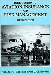 Introduction to Aviation Insurance and Risk Management (Hardcover, 3rd)