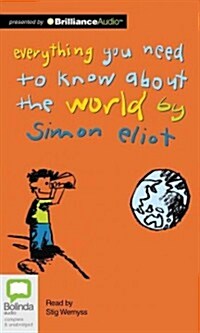 Everything You Need to Know about the World (Audio CD, Library)