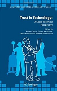 Trust in Technology: A Socio-Technical Perspective (Paperback)