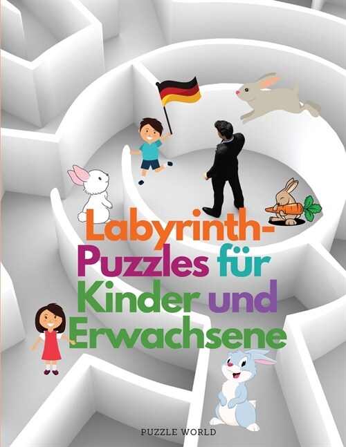 Labyrinth-Puzzles f? Kinder und Erwachsene (Paperback)
