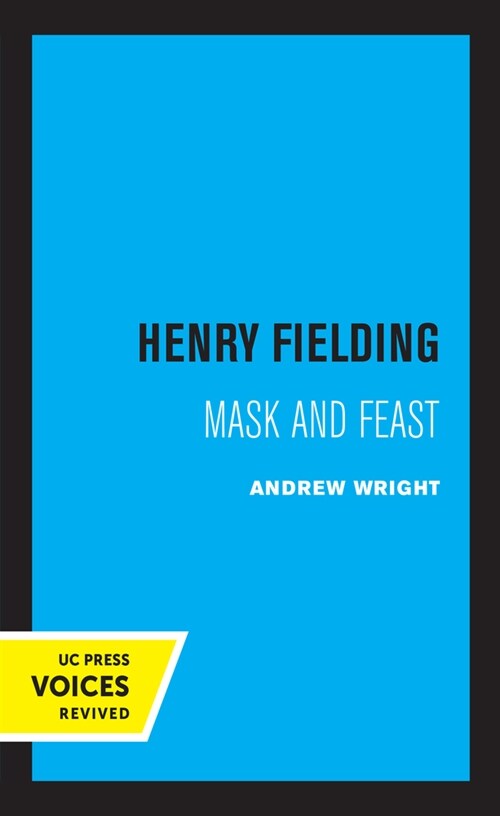 Henry Fielding: Mask and Feast (Paperback)
