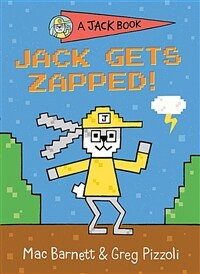 Jack Gets Zapped! (Hardcover)