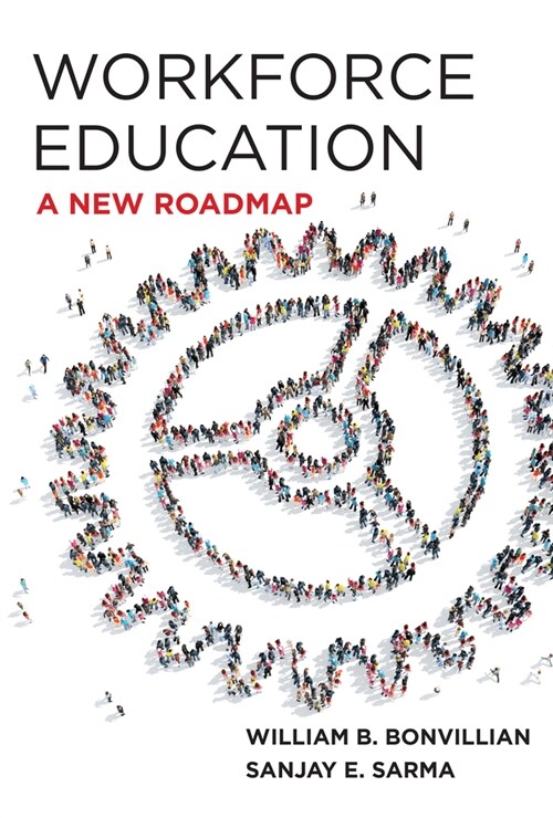 Workforce Education: A New Roadmap (Hardcover)